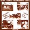 Shaka All Stars - Message from Africa - Various Artists