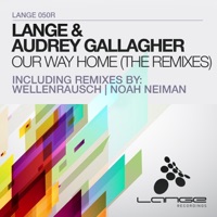 Our Way Home (The Remixes) - EP - Lange & Audrey Gallagher