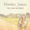 Maneli Jamal - We Made It