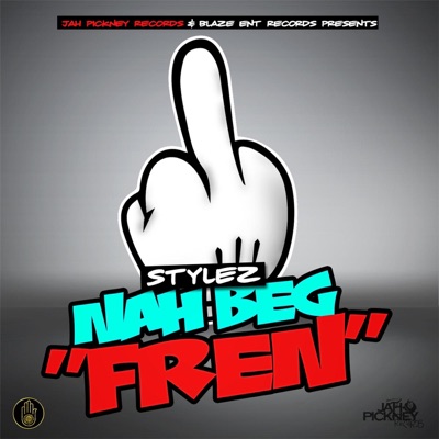 Naw Beg Fren - Single