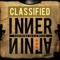 Inner Ninja (feat. David Myles) - Classified lyrics
