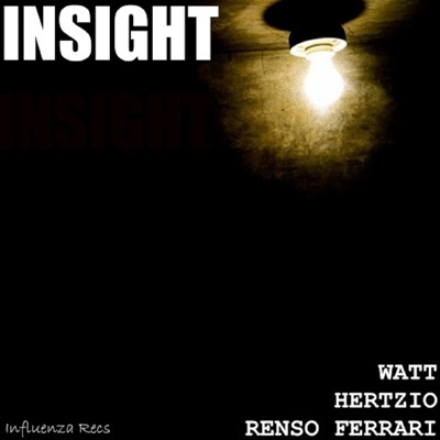 Insight (Hertzio, Watt Remix) - Single