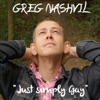 Greg Nashvil - Just Simply Gay
