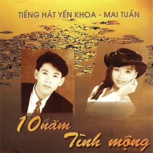 Muoi Nam Tinh Mong
