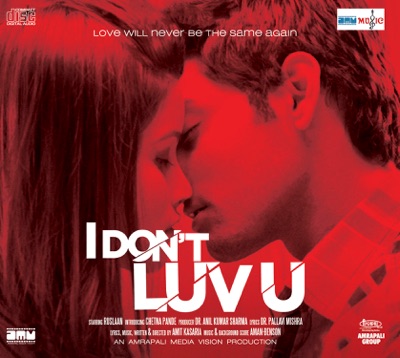 I Don’t Luv U (Original Motion Picture Soundtrack)