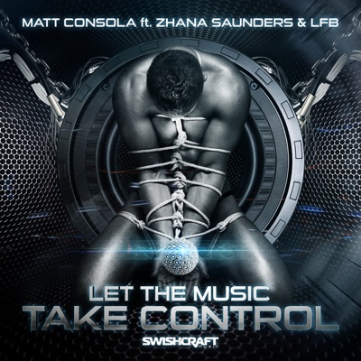 Let the Music Take Control (feat. Zhana Saunders)
