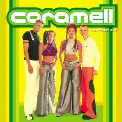 Vad Heter Du? - Single - Caramell