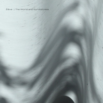 The World and Its Mistress