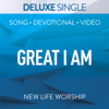 Great I Am (Live) - New Life Worship