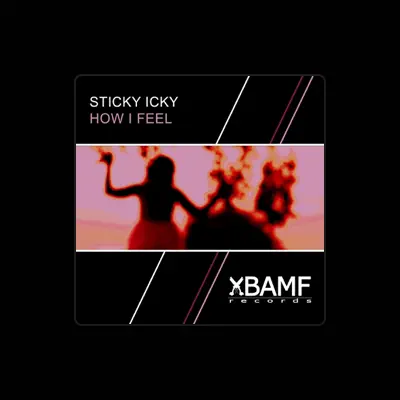 Listen to Sticky Icky, watch music videos, read bio, see tour dates & more!