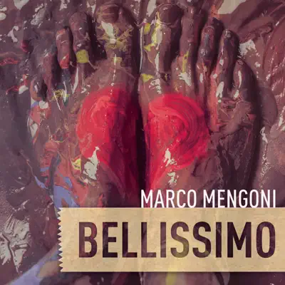Bellissimo - Single - Marco Mengoni