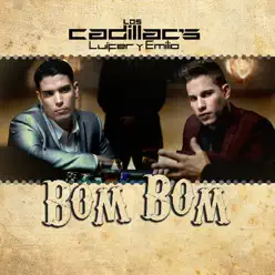 Bom Bom - Single - Los Cadillacs