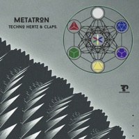 Metatron - Techno Hertz & Claps