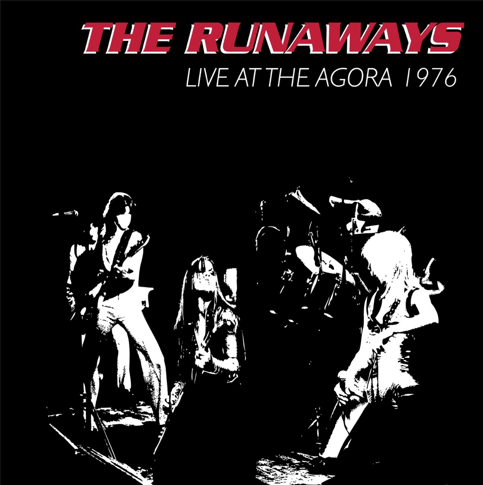 Live at the Agora by The Runaways album cover