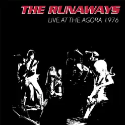 Live at the Agora - The Runaways
