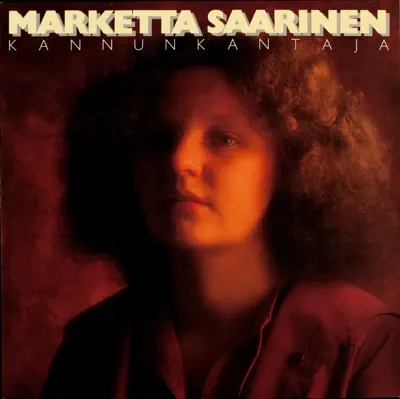 Dengarkan 'Kannunkantaja' dari Marketta Saarinen.