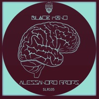 Black Mind Ep. - Alessandro Grops