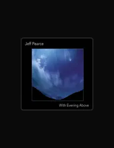 Listen to Jeff Pearce, watch music videos, read bio, see tour dates & more!