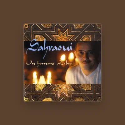 Listen to Sahraoui, watch music videos, read bio, see tour dates & more!