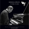 To Bill Evans - Kerem Görsev & The City of Prague Philharmonic Orchestra