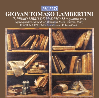 Lambertini: Il Primo Libro de Madrigali