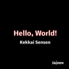 Hello, World! - Kekkai Sensen Opening - Jajnov