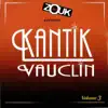 Kantik Vauclin - Il est né