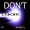 Don't Look - Randi S. lyrics
