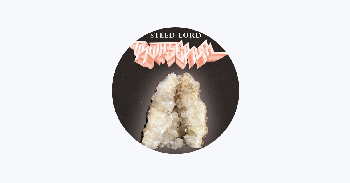 Steed Lord - Apple Music