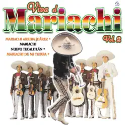 Viva El Mariachi, Vol. 2 - Mariachi Nuevo Tecalitlán Viva El Mariachi, Vol. 2 - Mariachi Nuevo Tecalitlán