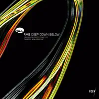 deep down below — RMB