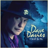 Dave Davies - Livin' In the Past (feat. Ty Segall)