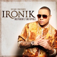 Independently Unstoppable - Ironik