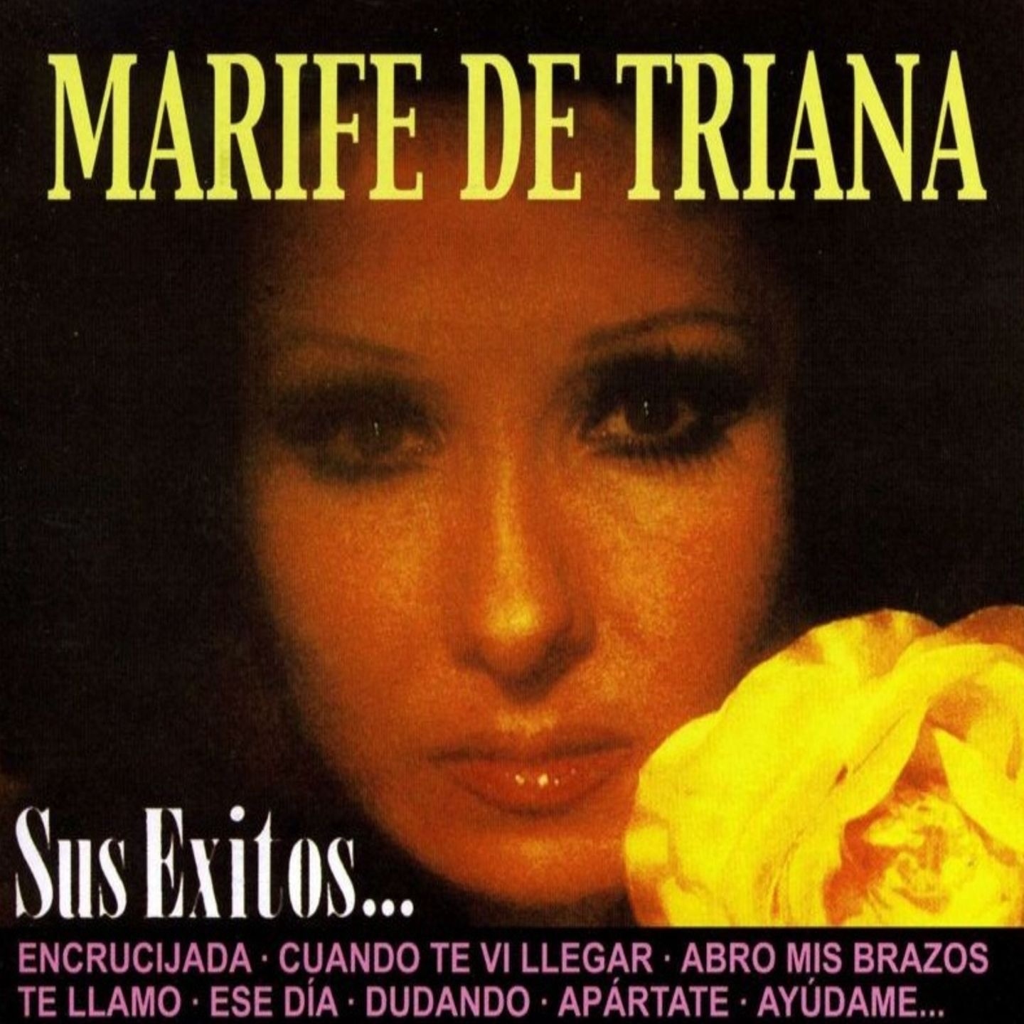 Marifé de Triana: Sus Éxitos