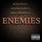 Enemies (feat. Gudda Gudda & Dion Melodies) - Boss Brick lyrics