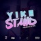 Yike Stand - Priceless Da Roc lyrics
