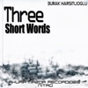 Three Short Words - Single