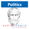 Summary & Analysis of 'The Politics' by Aristotle AudioLearn Study Guide: Philosophy Study Guides (Unabridged) - AudioLearn Philosophy Team