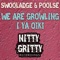 We Are Growling - Swooladge & Poolse lyrics