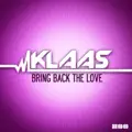 Bring Back the Love