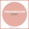 Enormous Dee - Sunset