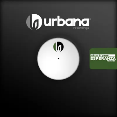 Esperanza (Remixes) - EP - Chus Esperanza (Remixes) - EP - Chus