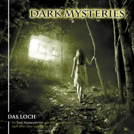 Das Loch: Dark Mysteries 2