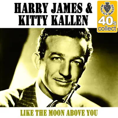 Like the Moon Above You - Single - Harry James