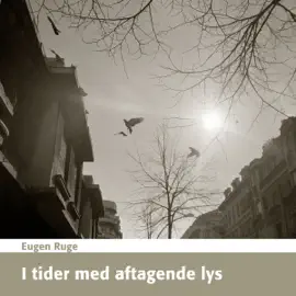 I Tider med Aftagende Lys (Unabridged)