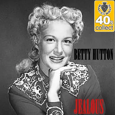 Jealous (Remastered) - Single - Betty Hutton