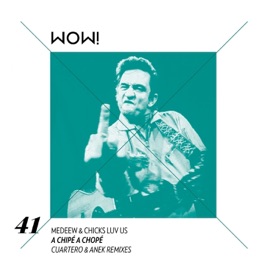 Blanche nuit Medeew & Chicks Luv Us