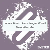 Describe Me (feat. Megan O'Neill) — James Attera