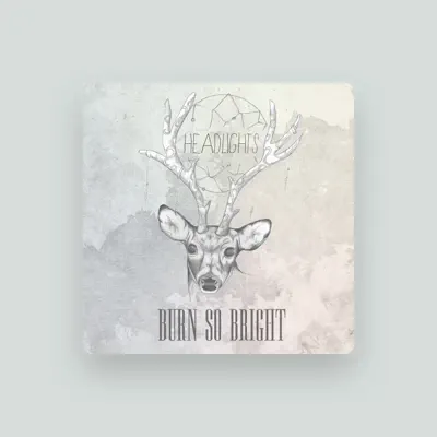 Listen to Burn So Bright, watch music videos, read bio, see tour dates & more!
