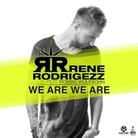 Rene Rodrigezz - We Are We Are (feat. Robbie Wulfsohn) [Album Edit]